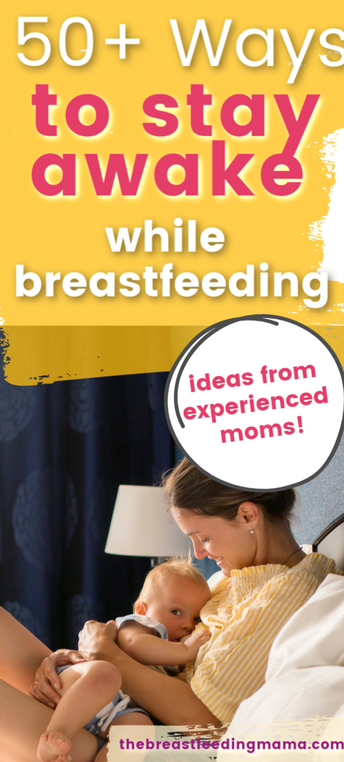 Here are over 50 ways to stay awake while breastfeeding - these are breastfeeding tips all new moms should read!