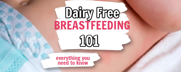 breastfeeding dairy free