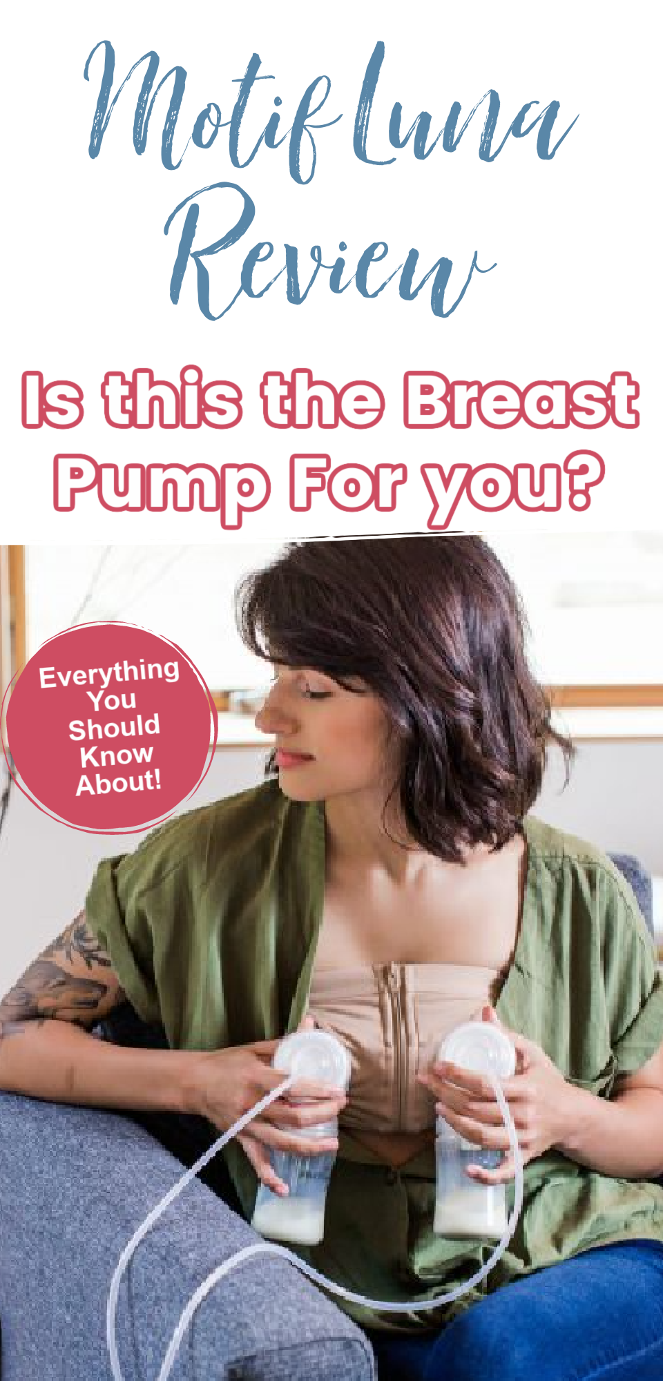 The Motif Luna Breast Pump: Is this the Breast Pump For You?