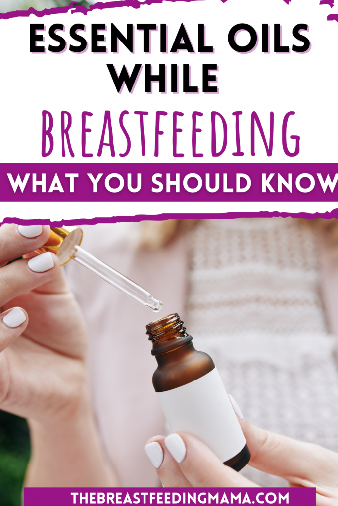 essential oils and breastfeeding