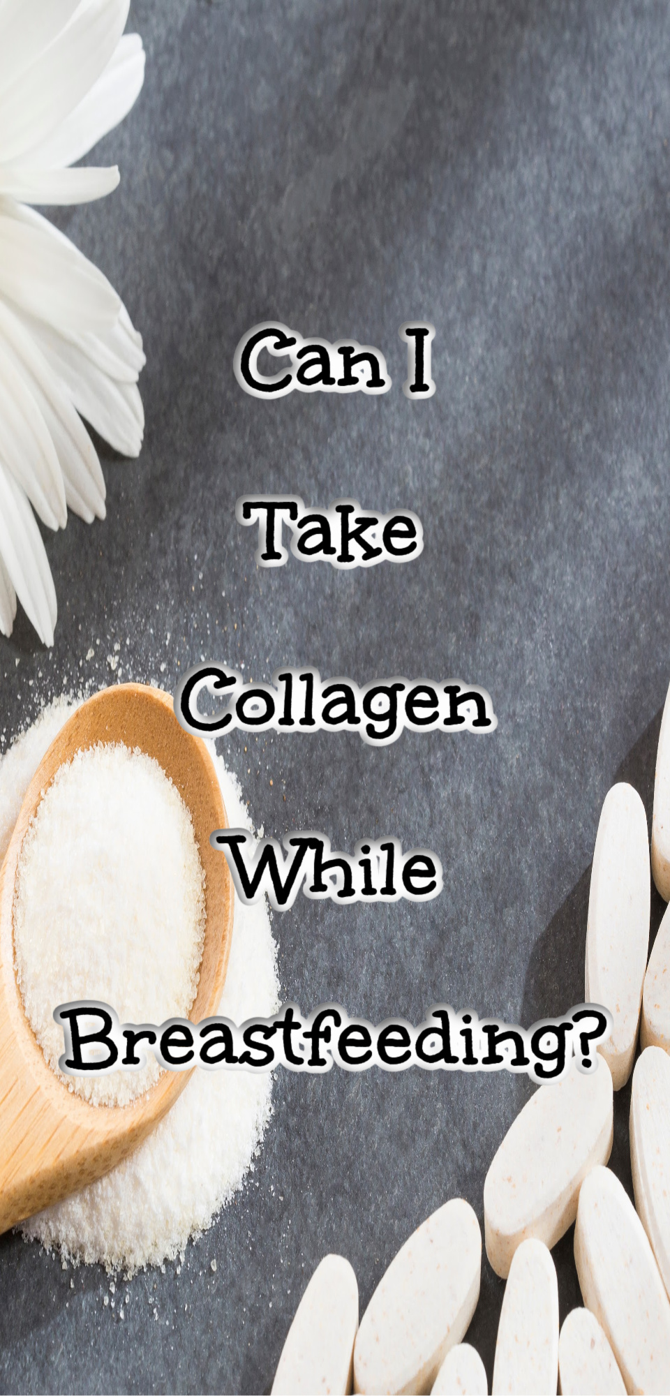 Can I Take Collagen While Breastfeeding?