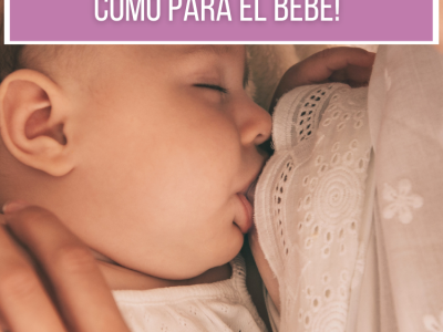 ¡+15 Beneficios De La Lactancia Materna Tanto Para La Mamá Como Para El Bebé!
