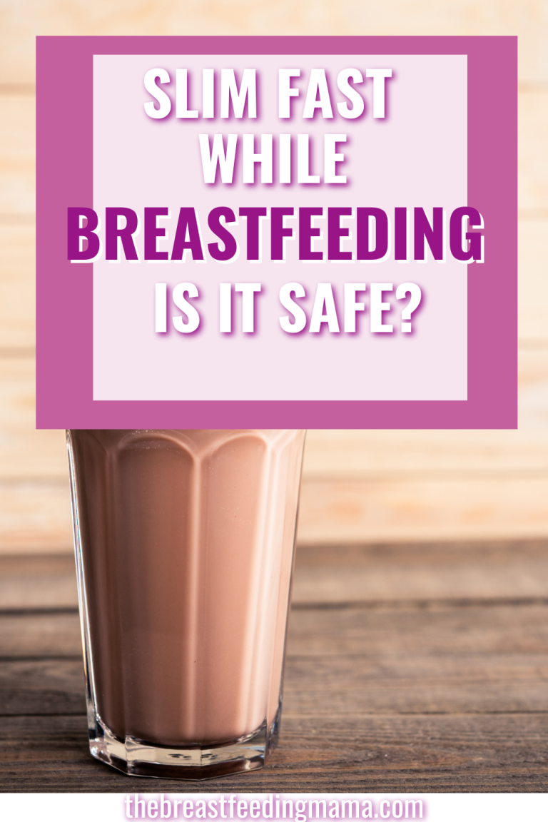 Can you drink Slim Fast while breastfeeding?