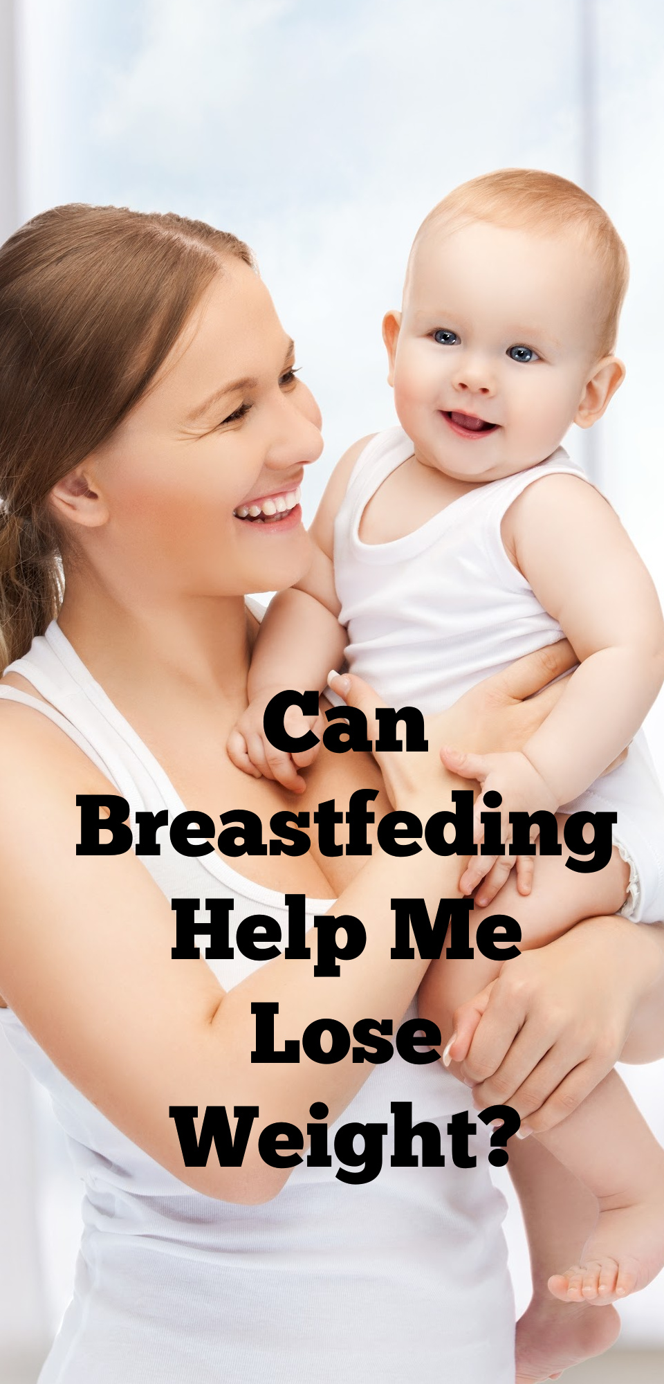 Can Breastfeeding Help Me Lose Weight?
