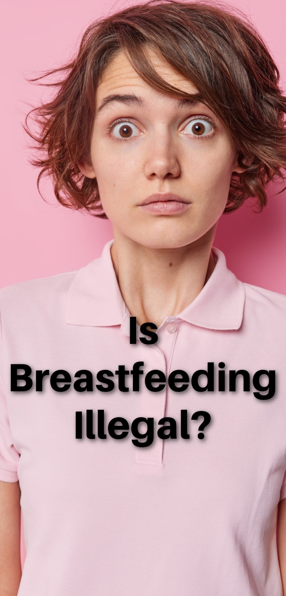 Is Breastfeeding Illegal?