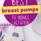 breast pump to induce lactation