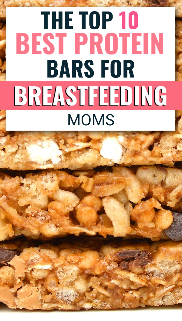 10 Best Protein Bars for Breastfeeding Moms (2023)