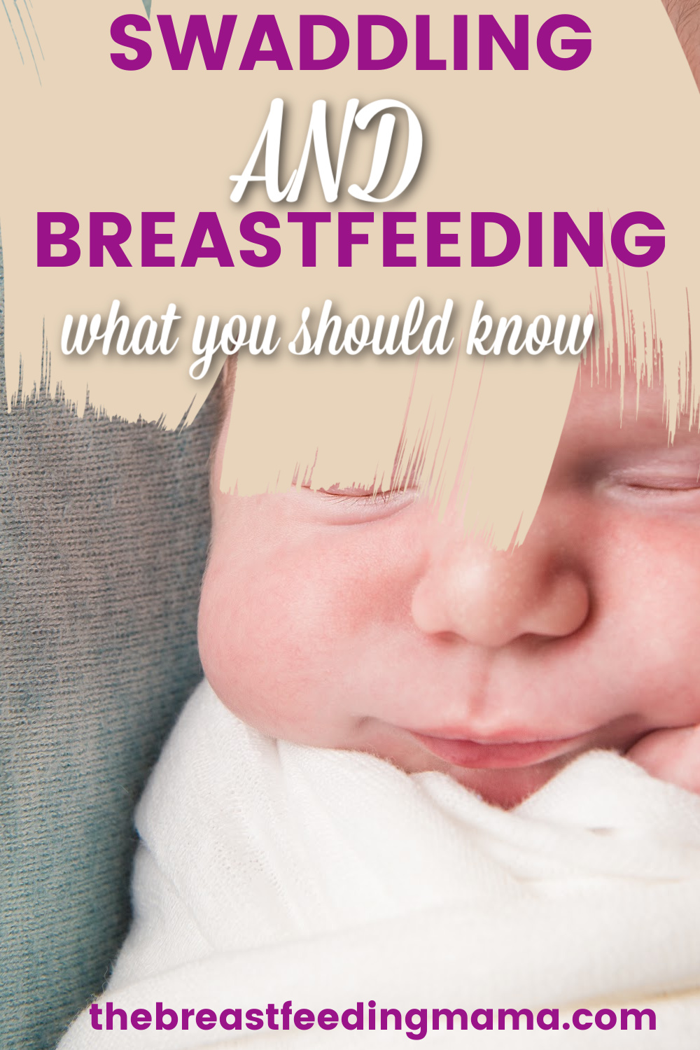 breastfeeding while swaddled