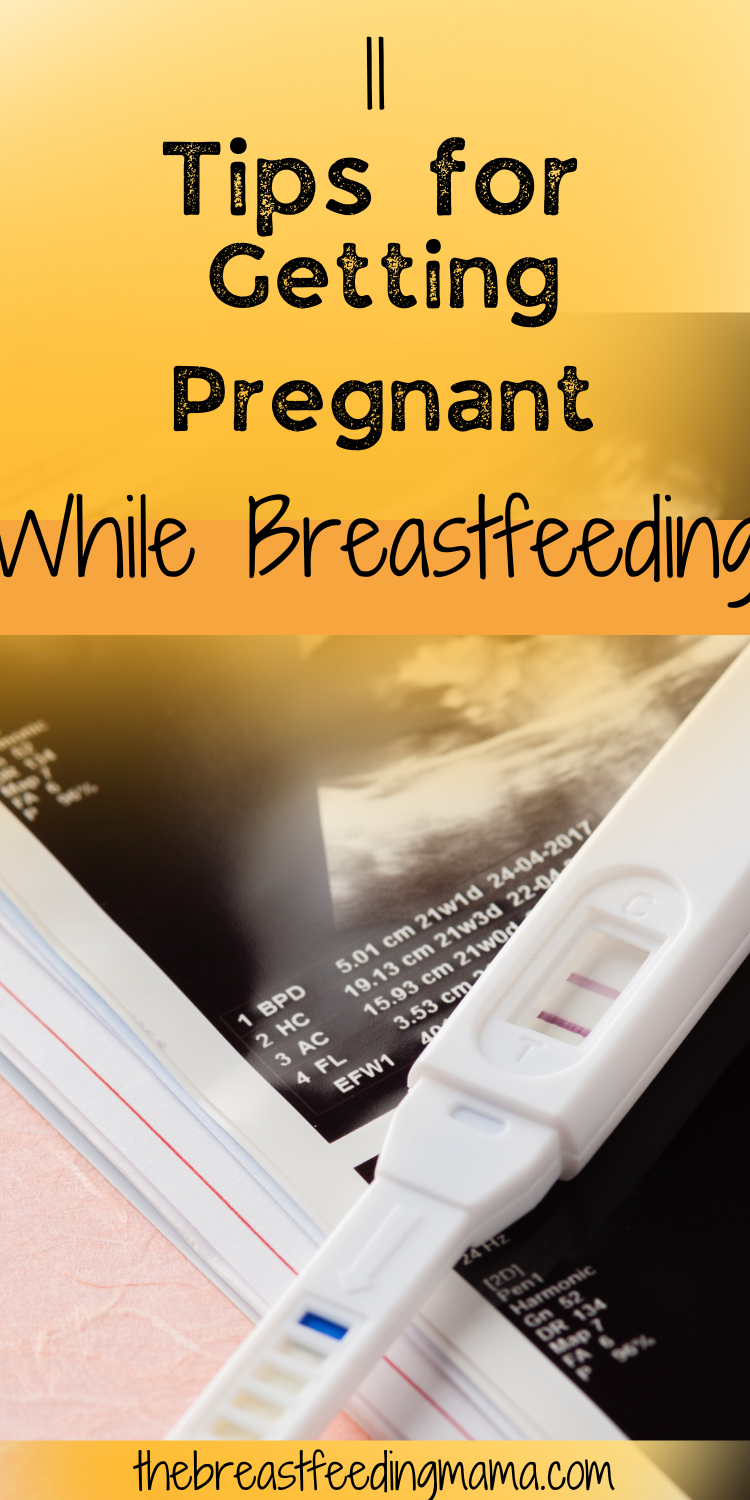 It is possible to become pregnant while breastfeeding. Although the likelihood of conception may be lower while you are actively breastfeeding, it can still happen and should be accounted for. To increase your chances of getting pregnant while breastfeeding, here are 11 tips to help you along the way.