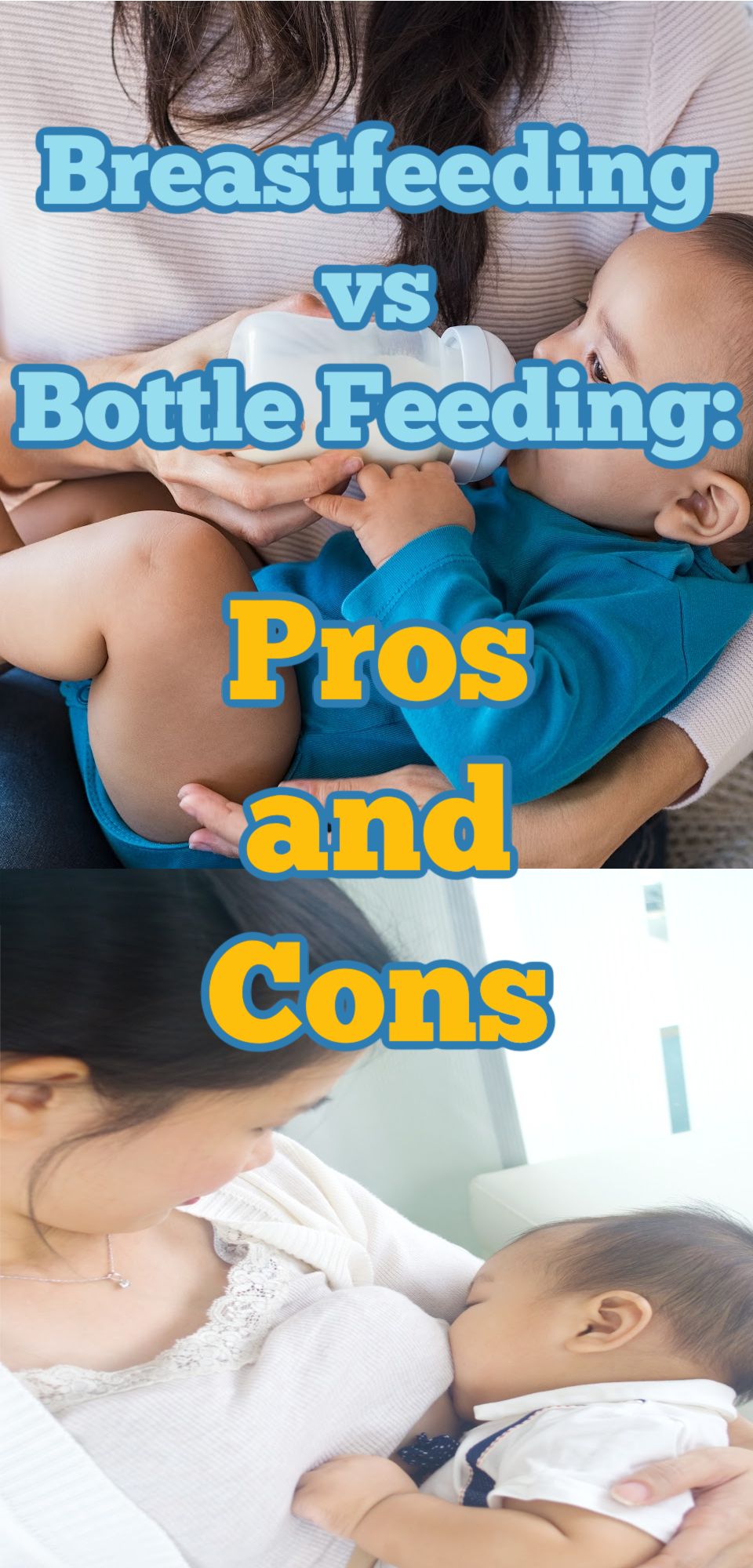 Breastfeeding vs Bottle Feeding: Pros and Cons
