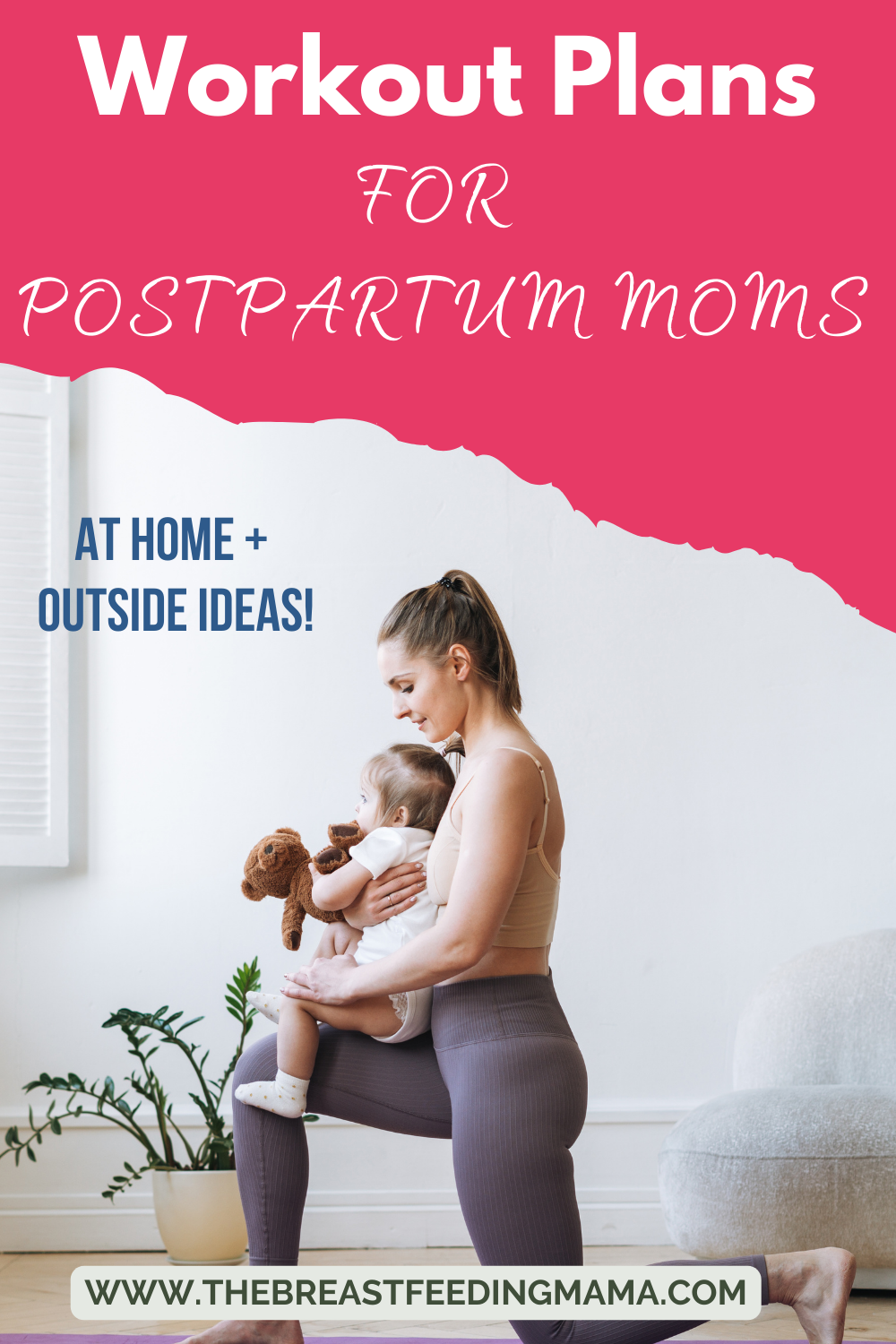 Free 30 Day Postpartum Workout Plan - The Breastfeeding Mama