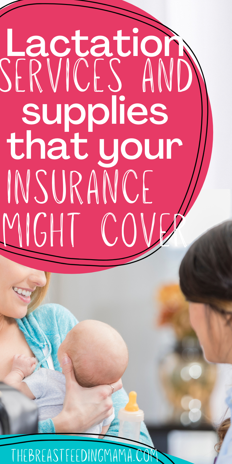 lactation services covered by insurance