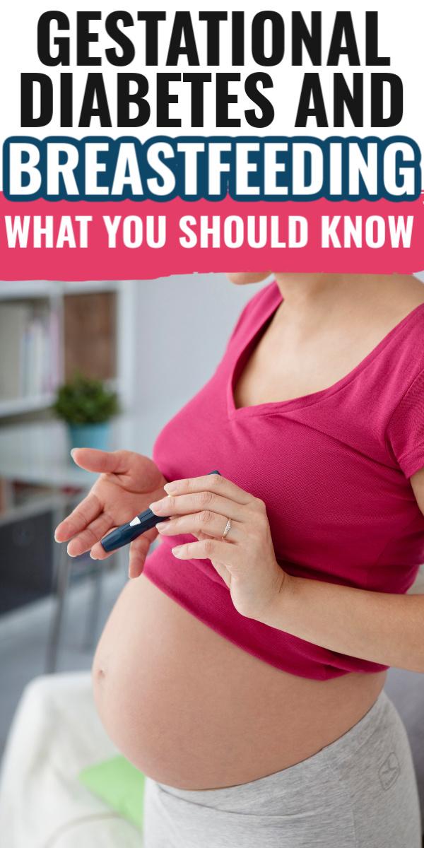 Gestational Diabetes and Breastfeeding